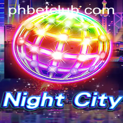 Unveiling NightCity: A Captivating Journey into the World of PH Bet